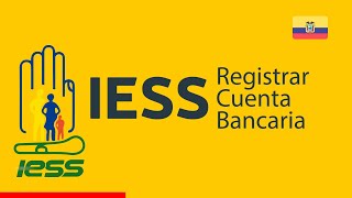 Cómo registrar CUENTA BANCARIA IESS 2022 ECUADOR  TUTORIAL Y CONSEJOS [upl. by Anibas]