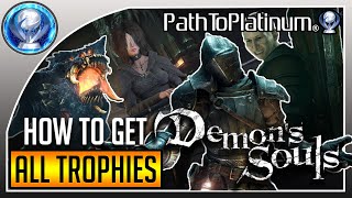 Path To Platinum  Demons Souls PS5 How To Get All Trophies [upl. by Lletnuahs238]