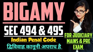 Section 494 and 495 of IPC explained with case laws  Bigamy in IPC explained with case laws [upl. by Pepin]