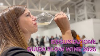 Degustazione Slow Wine i vini della guida 2025 [upl. by Llennod]