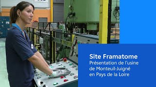 Présentation du site Framatome à MontreuilJuigné [upl. by Arianie]