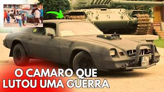 O INCRÍVEL CAMARO modificado que foi para a guerra A MELHOR HISTÓRIA SOBRE CARROS QUE OUVIRÁ HOJE [upl. by Aecila]