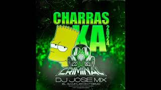 CHARRASKA 2024 EL COMBO CRIMINAL DjJoséMix El Sampler Extremo Desde Cocollar Estado 💻🎧🔥 [upl. by Wei]