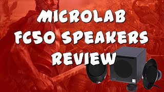 Microlab FC50 Speaker Review [upl. by Madelon635]