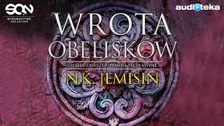 Słuchaj za darmo  Wrota obelisków  audiobook [upl. by Adnuahs]