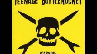 Teenage Bottlerocket  Pacemaker [upl. by Noiz418]