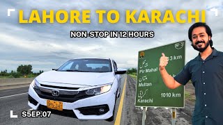 Lahore To Karachi in 12 Hours in HONDA CIVIC  Lahore to Karachi by car  Pakistan Road Trip S5EP07 [upl. by Aerdno]