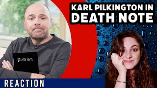 KARL PILKINGTON in Death Note  REACTION [upl. by Nawed]