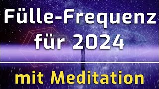 Fülle und WohlstandsFrequenzen ⭐️ mit hochschwingender Meditation 🎉 [upl. by Charmaine848]