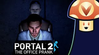 Vinesauce Vinny  Portal 2 The Office Prank [upl. by Anyar]