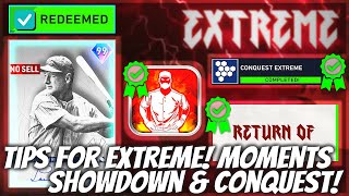 BEST Tips To Beat Extreme FAST Conquest Extreme Moments Extreme amp Showdown MLB The Show 20 [upl. by Odnala177]