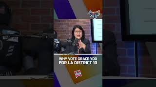 WHY VOTE GRACE YOO FOR LA DISTRICT 10 [upl. by Notsyrb644]