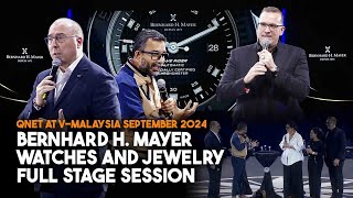 QNET at VMalaysia September 2024  Bernhard H Mayer Watches and Jewelry  Full Stage Session [upl. by Richer]