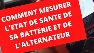 comment contrôler létat de sa batterie et alternateur de 3 façons différentes [upl. by Dearborn868]