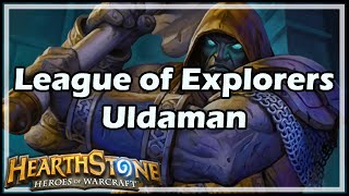 Hearthstone League of Explorers Uldaman [upl. by Aruasor]