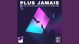 Plus jamais feat Rach [upl. by Frierson]