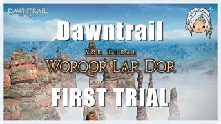 FFXIV DAWNTRAIL  1ST TRIAL  Worqor Lar Dor Normal  SCH POV [upl. by Llecrep492]