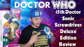 15th Doctor Sonic Screwdriver Deluxe Edition Review [upl. by Limaa]