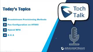 Grandstream Tech Talk 7 Provisioning Methods Fax Config on HT8xx Hybrid Work from home [upl. by Yraunaj26]