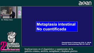 Diagnóstico de la gastritis crónica atrófica metaplasia y displasia gástrica  Dr William Otero [upl. by Aisanat126]