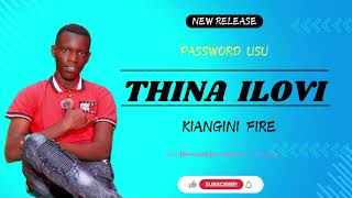 THINA ILOVI BYKIANGINI FIRE OFFICIAL AUDIO [upl. by Iran]