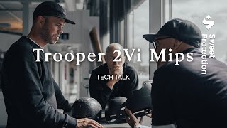 Trooper 2Vi Mips Tech Talk with Sweet Protection [upl. by Ellehsor]