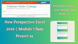 Excel 2019 Module7 Sam Project1a  Valerian State College  New Perspective Excel  Cengage cengage [upl. by Shell]