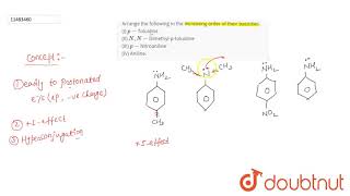 Arrange the following in the increasing order of their basicities I pToluidine II [upl. by Eileen45]