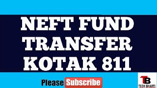 How to fund transfer in other account by NEFT  kotak 811 [upl. by Selway]