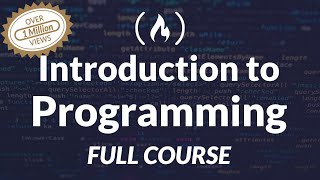 Introduction to Programming and Computer Science  Full Course [upl. by Oinafipe]