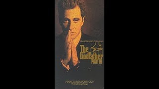 Opening To The Godfather Part III 1991 VHS [upl. by Ahscrop119]