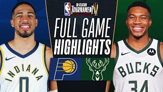 PACERS at BUCKS  NBA INSEASON TOURNAMENT 🏆  FULL GAME HIGHLIGHTS  December 7 2023 [upl. by Grider369]