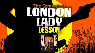 London Lady  LESSON  The Stranglers  1977 🎸 [upl. by Egroeg928]