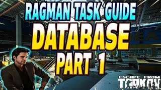 Database Part 1  Ragman Task Guide  Escape From Tarkov [upl. by Nylknarf]