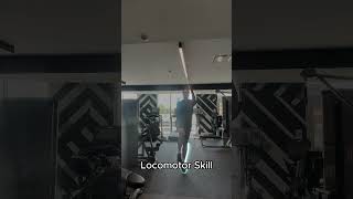 Locomotor skill 4 [upl. by Benildis]