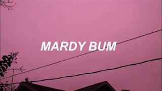 Mardy Bum  Arctic Monkeys  Lyrics [upl. by Eli388]