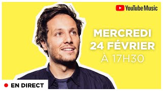 Vianney  en direct mercredi 24 février à 17h30 [upl. by Yhtomot]