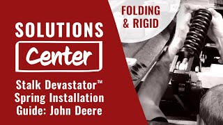 Solutions Center • Digging Deeper  Devastator™ Spring Installation Guide John Deere – 2021 [upl. by Leirda]