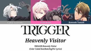 TRIGGER Heavenly Visitor KanRomEngPor Lyrics [upl. by Kcirrad]