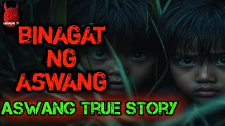 Binagat Ng Aswang  Aswang True Story [upl. by Ayitahs155]