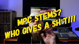 MPC Stems  Who Gives A ShT [upl. by Steinke]