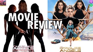 Charlies Angels Full Throttle  Charlies Angels 2019  MOVIE REVIEW [upl. by Enelym734]