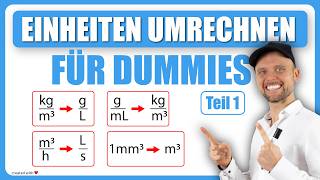 Einheiten umrechnen für DUMMIES TEIL 12  Physik für Mediziner  Physik Grundlagen [upl. by Acinehs]