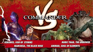 Commander VS S1E2 Keranos v Marchesa v Animar v Ruric Thar MTG Multiplayer [upl. by Inami]