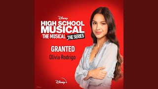 Granted From quotHigh School Musical The Musical The Series Season 2quot [upl. by Budd]