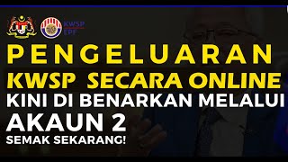 Cara Buat Pengeluaran KWSP Secara Online Melalui EPengeluaran [upl. by Agata]