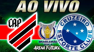 ATHLETICOPR x CRUZEIRO Campeonato Brasileiro  Narração [upl. by Halil]