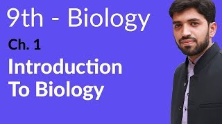 Introduction Ch 1 Biology  Biology Ch 1 Introduction to Biology  9th Class Biology [upl. by Horne]