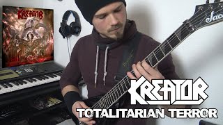 Kreator  Totalitarian Terror  Full Guitar Cover Tabs  MIDI  All Guitars [upl. by Nemlaz374]