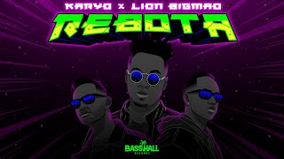 KARYO amp Lion Bigmao  Rebota [upl. by Boy]